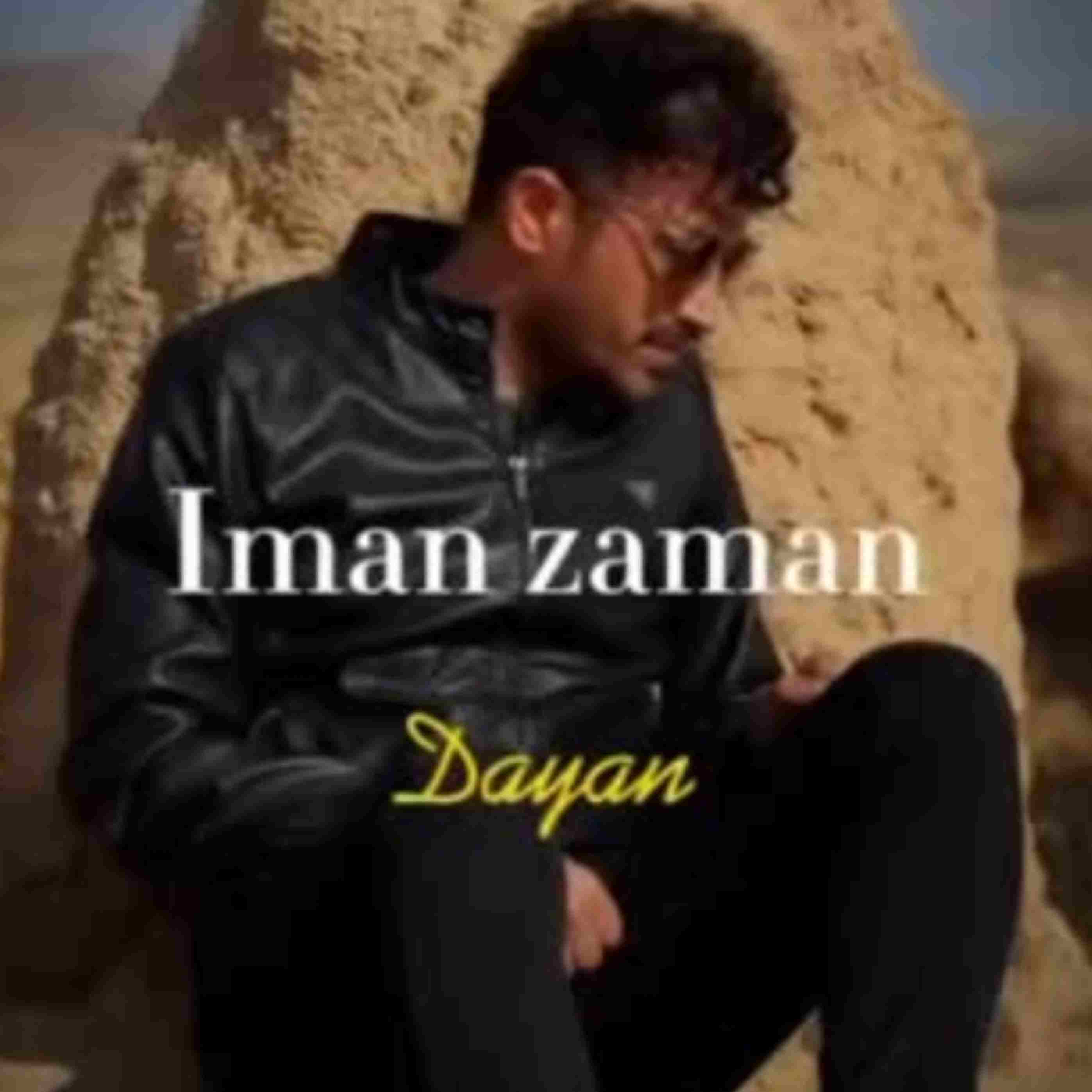 آهنگ جدید ایمان زمان دایان